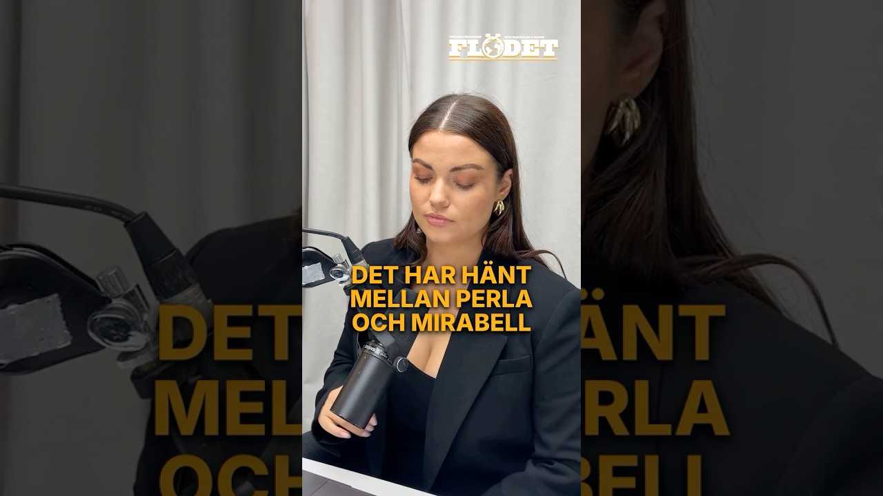 Det har hänt mellan Perla och Mirabell