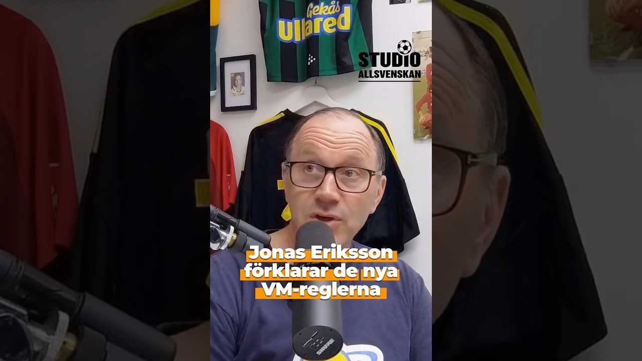 Jonas Eriksson förklarar de nya reglerna som införs till VM 2026 och Allsvenskan i sommar