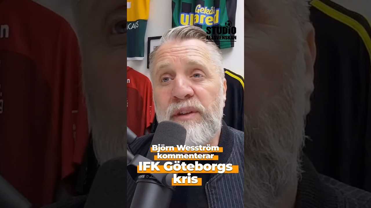 AIK:s tidigare sportchef Björn Wesström är kritisk till IFK Göteborg: ”Sämst taktkänsla”