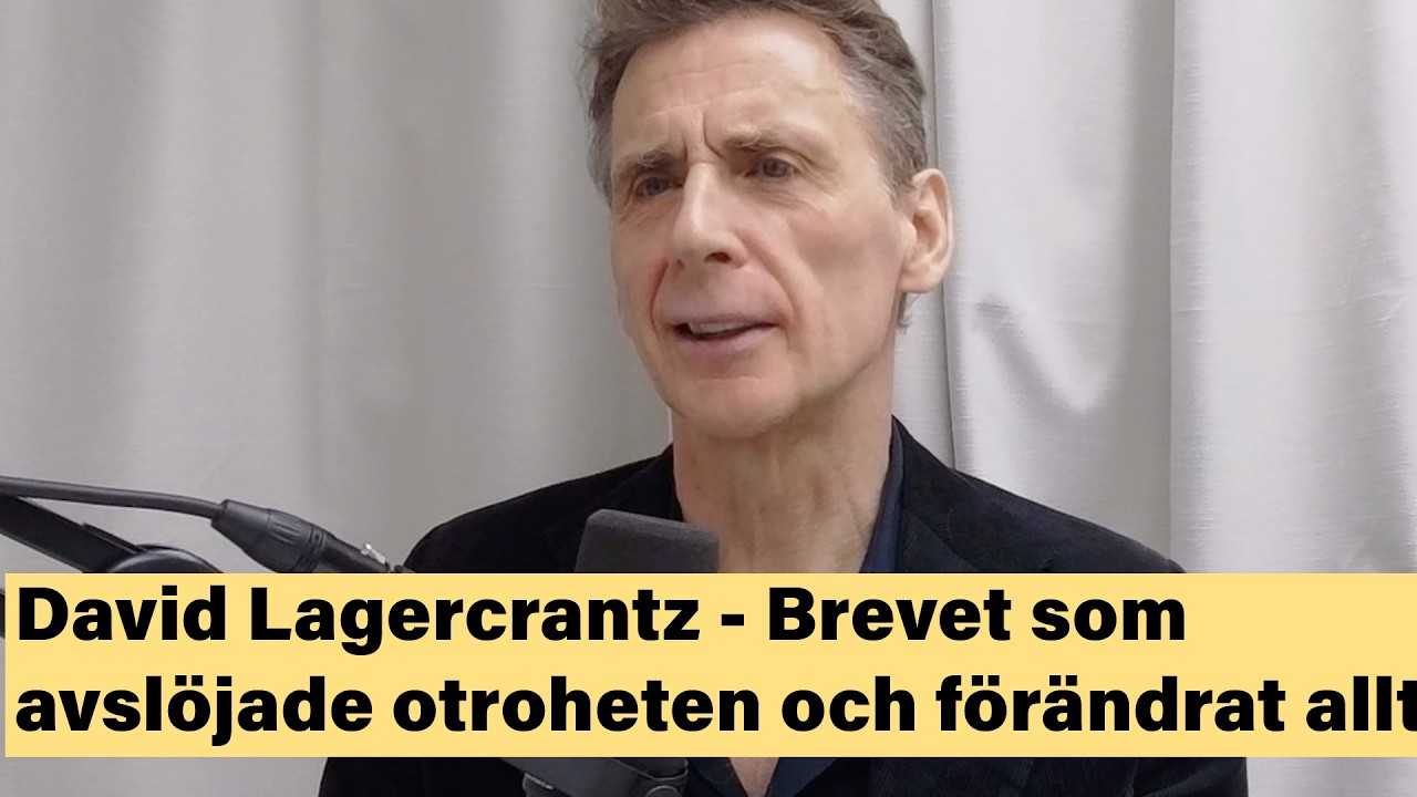 David Lagercrantz - Brevet som avslöjade otroheten och förändrat allt