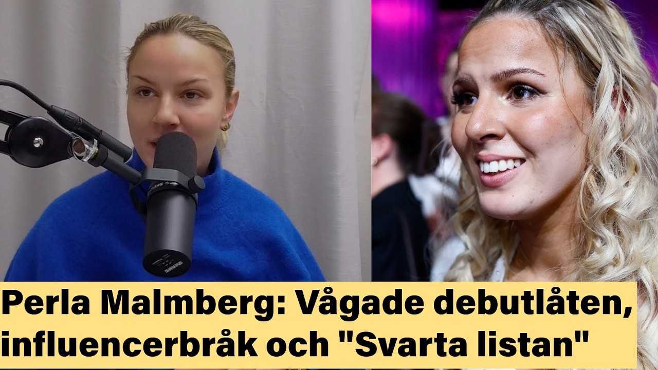 Perla Malmberg: Vågade debutlåten, influencerbråk och "Svarta listan"