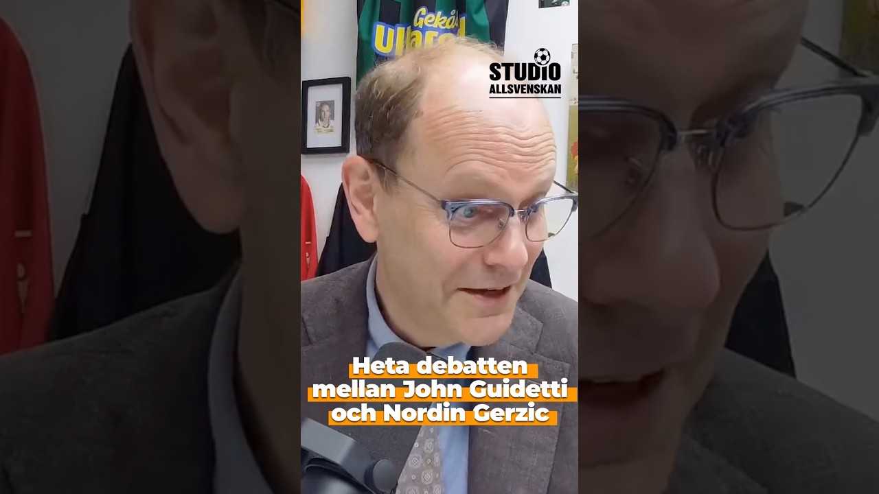 Lasse Granqvist avslöjar den heta diskussionen mellan John Guidetti och Nordin Gerzic