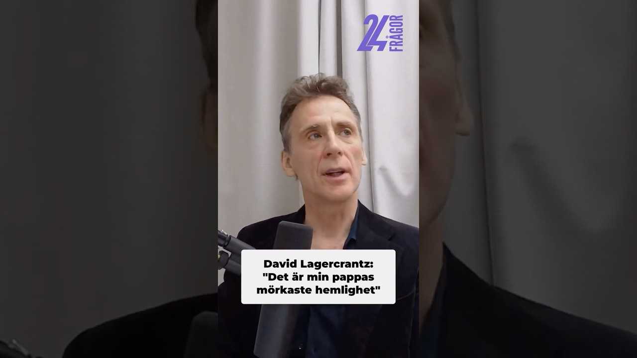 David Lagercrantz: "Otroheten är min pappas mörkaste hemlighet"