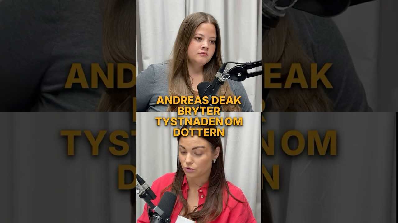 Andreas Deak bryter tystnaden om dottern