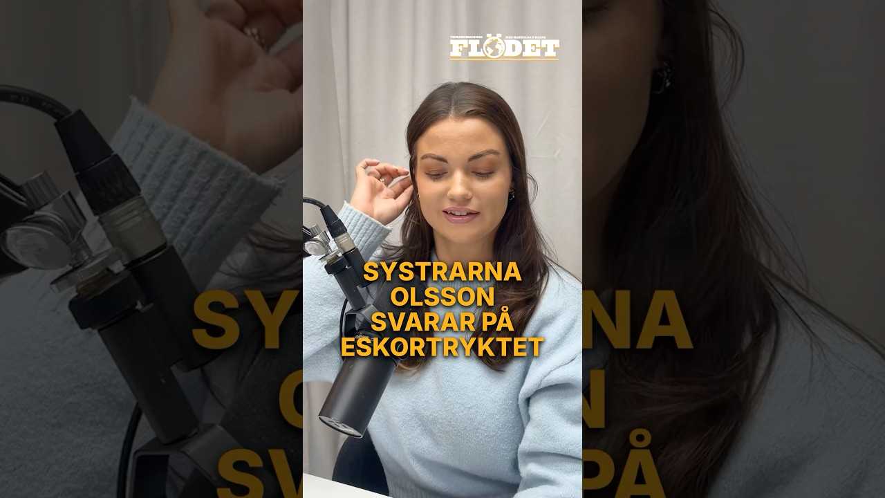 Systrarna Olsson svarar på eskortryktet